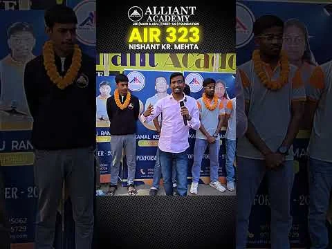 🏆 JEE Advanced 2026: Nishant Kumar Secures AIR 323 | A Proud Moment for Alliant  #jeeadvanced2026